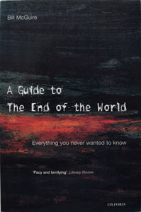 A Guide to the End of the World